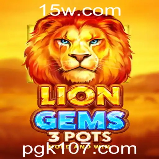 LionGems3pots: Descubra o Fascinante Mundo do Jogo